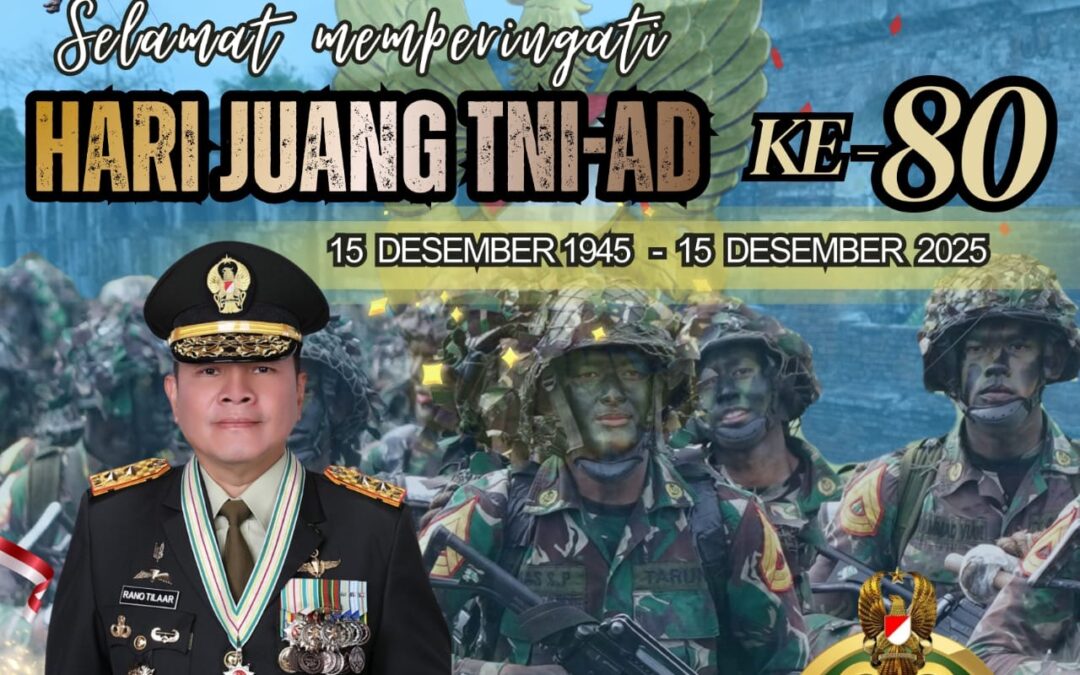 Gubernur Akademi Militer dan Keluarga Besar Akademi Militer Mengucapkan Selamat Memperingati Hari Juang TNI AD Ke 80